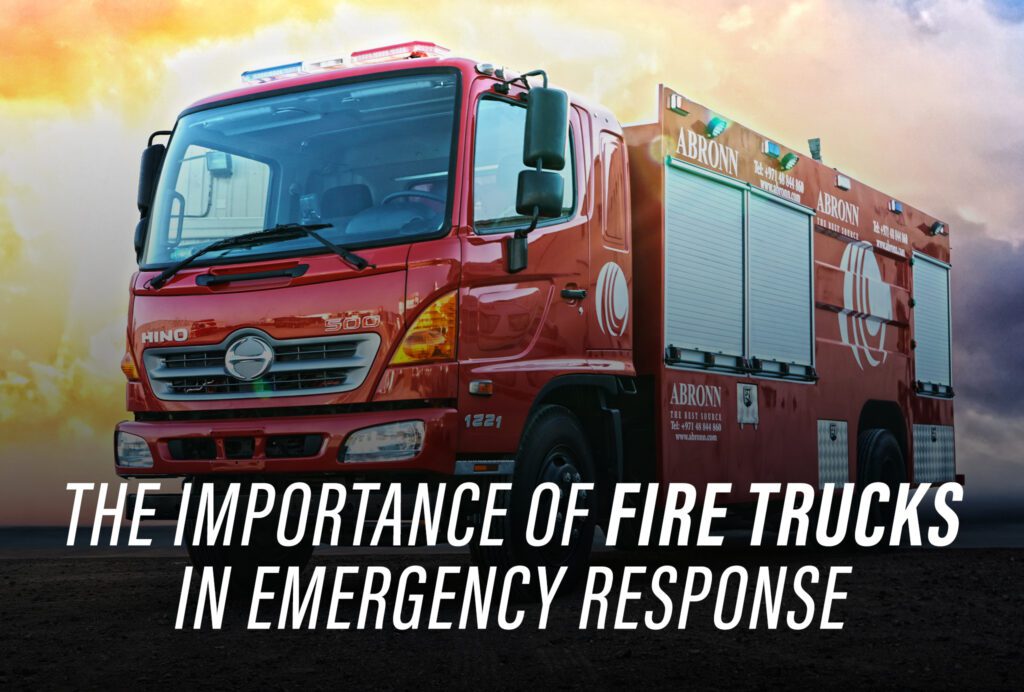 The Importance of Fire Trucks in Emergency Response